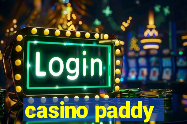 casino paddy