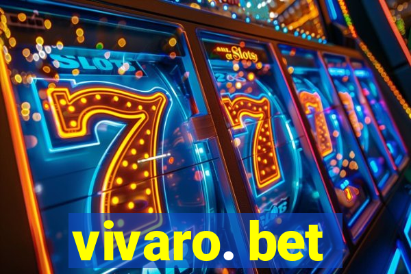 vivaro. bet