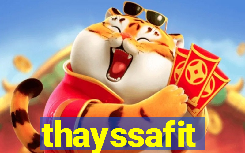 thayssafit