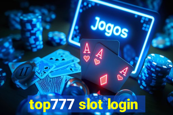 top777 slot login