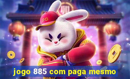 jogo 885 com paga mesmo