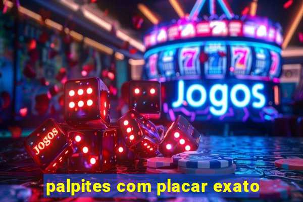 palpites com placar exato