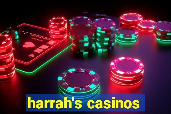 harrah's casinos