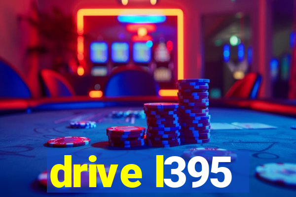 drive l395