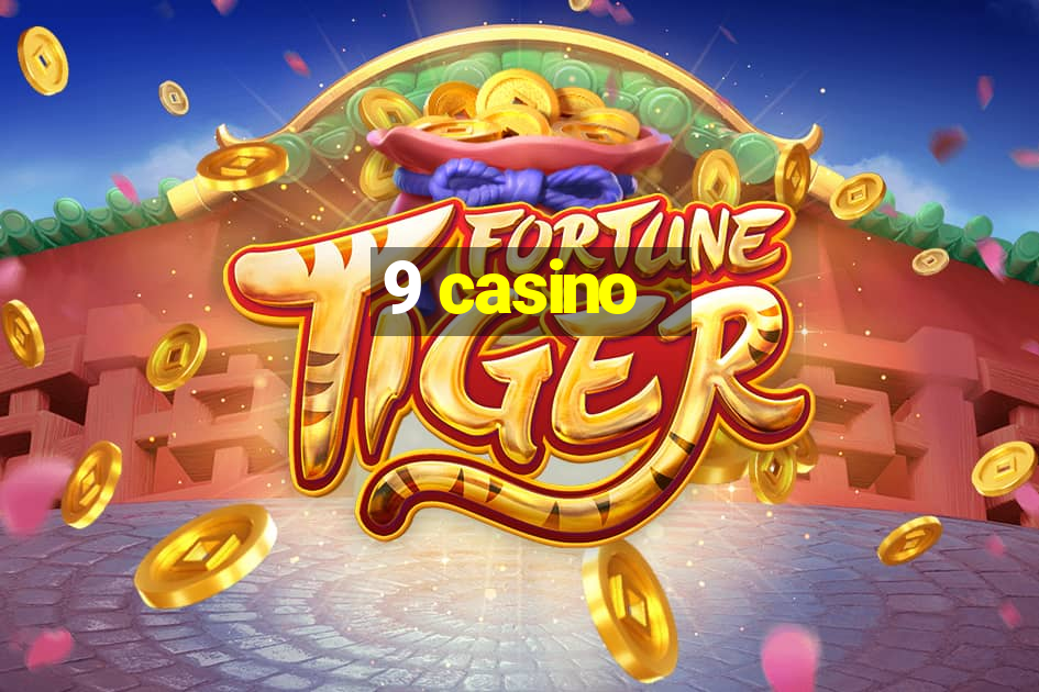 9 casino