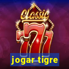 jogar tigre