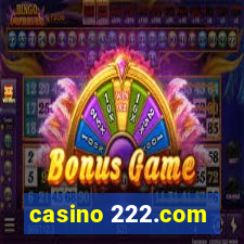 casino 222.com