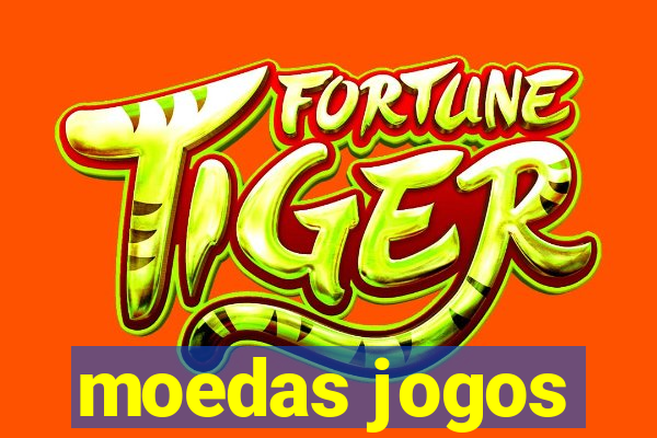 moedas jogos