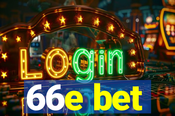 66e bet