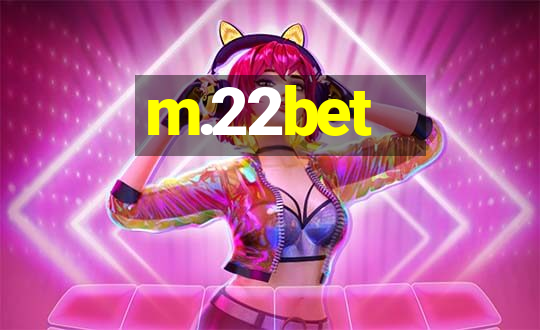 m.22bet