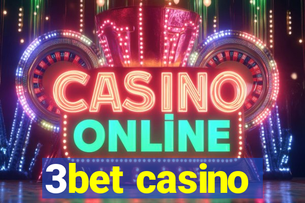 3bet casino