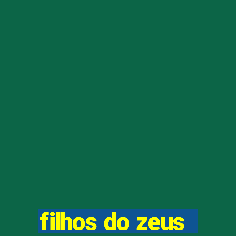 filhos do zeus