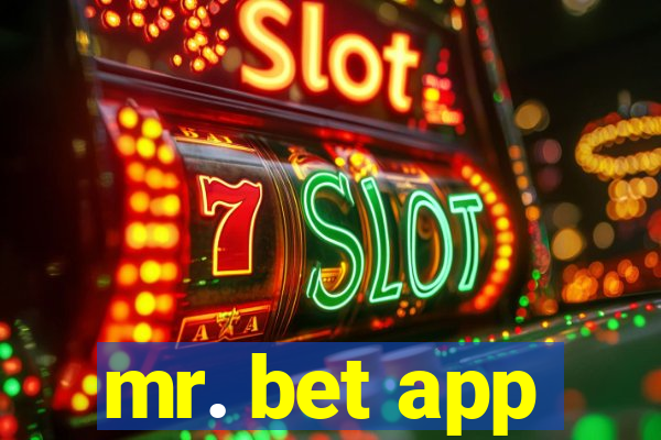 mr. bet app