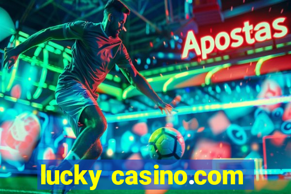 lucky casino.com