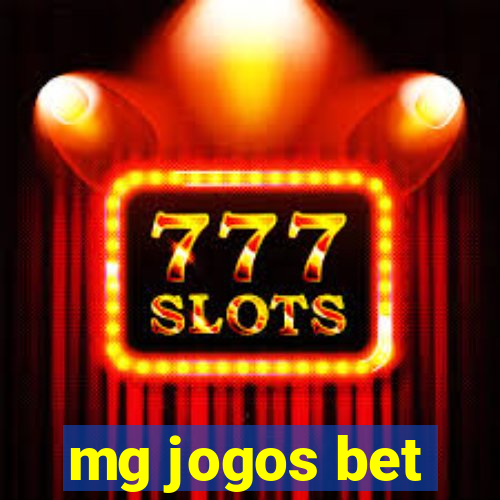 mg jogos bet