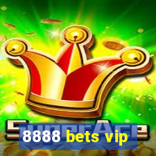 8888 bets vip