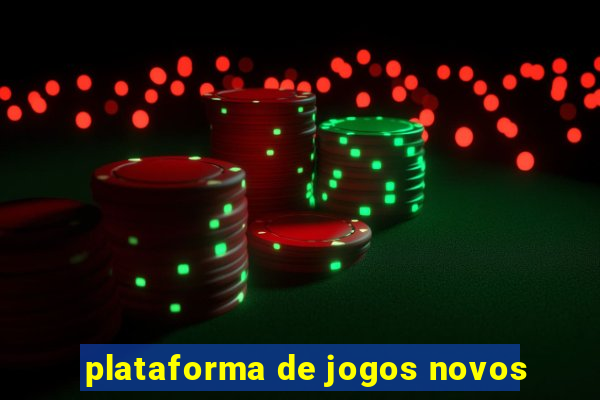 plataforma de jogos novos