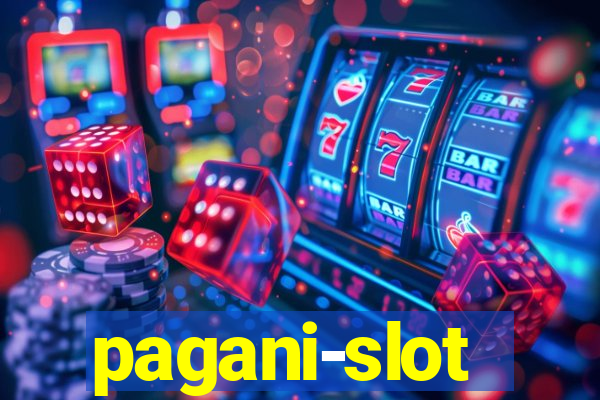 pagani-slot