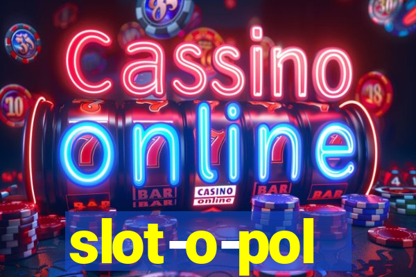 slot-o-pol