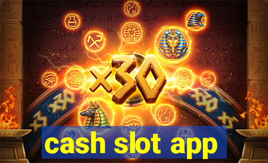 cash slot app