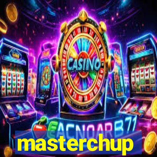 masterchup