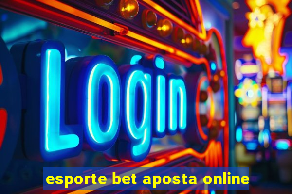 esporte bet aposta online