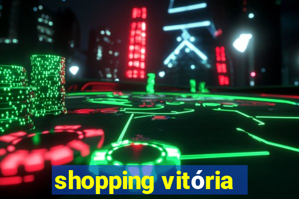 shopping vitória