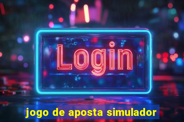 jogo de aposta simulador