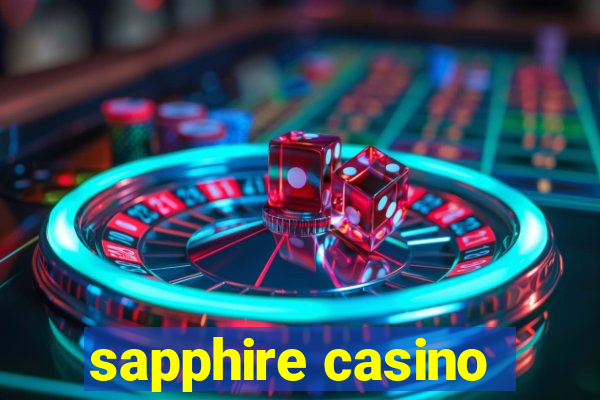 sapphire casino