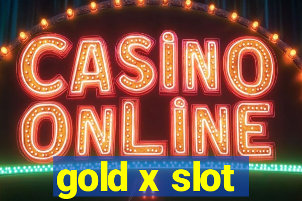 gold x slot