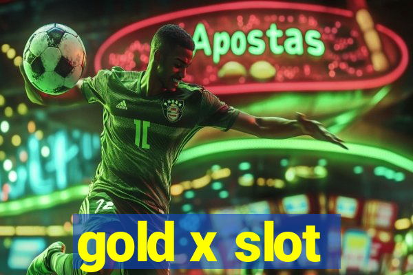 gold x slot