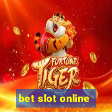 bet slot online