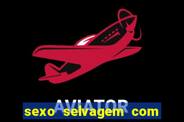 sexo selvagem com gemidos altos