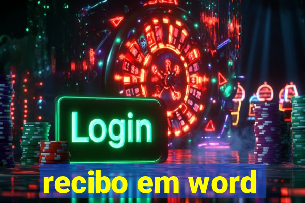 recibo em word