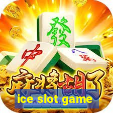 ice slot game