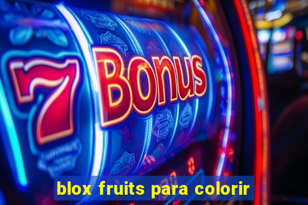 blox fruits para colorir