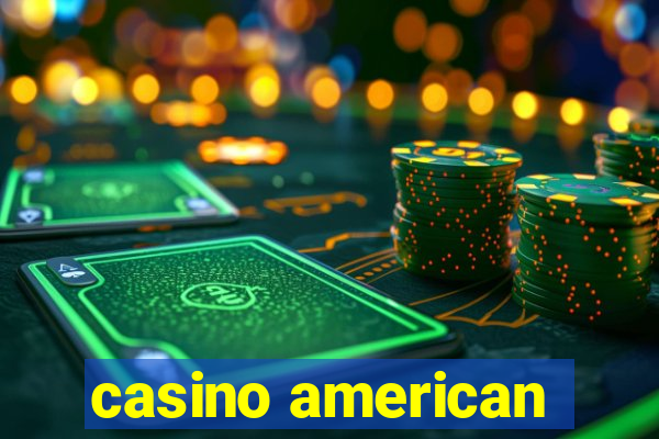 casino american