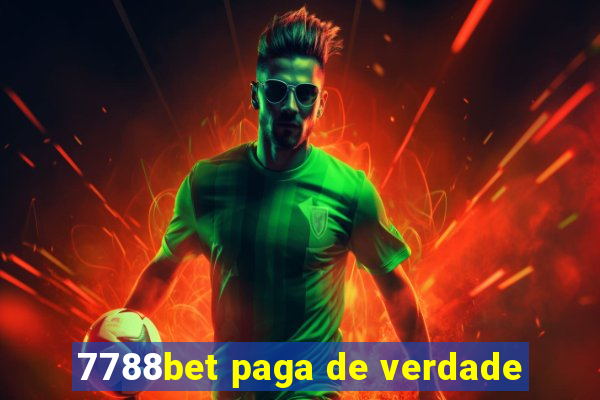 7788bet paga de verdade