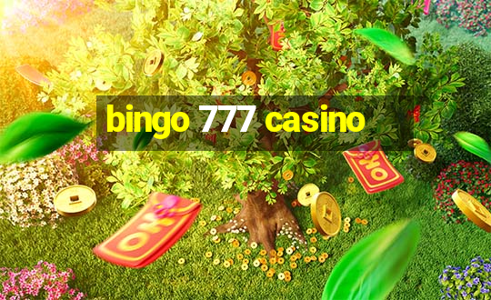 bingo 777 casino