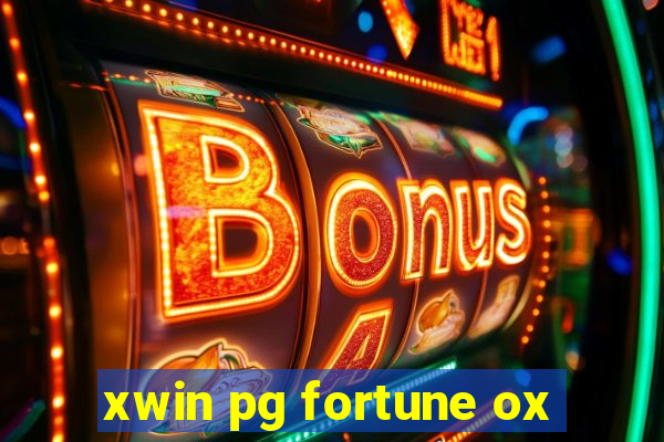 xwin pg fortune ox