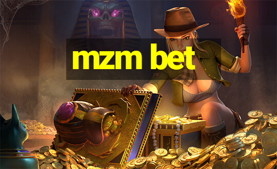 mzm bet