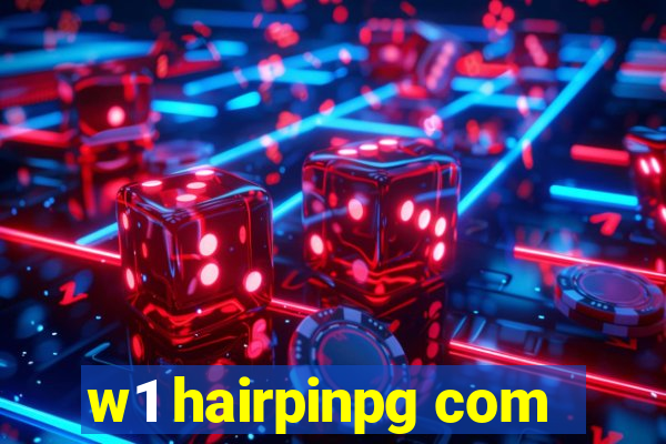 w1 hairpinpg com