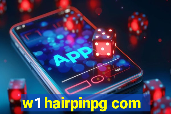 w1 hairpinpg com