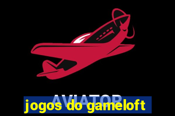 jogos do gameloft