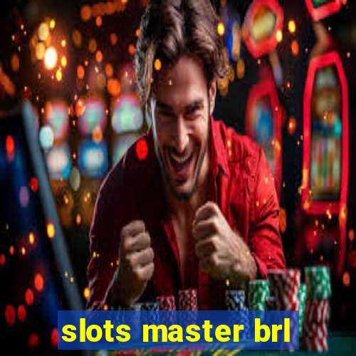 slots master brl