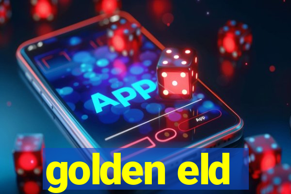 golden eld