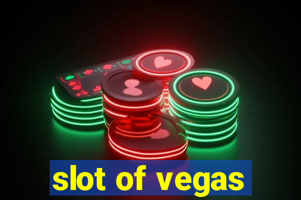 slot of vegas