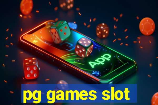 pg games slot