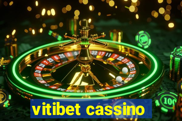 vitibet cassino