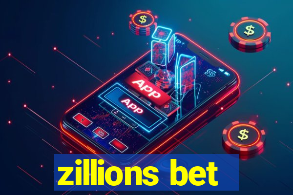 zillions bet